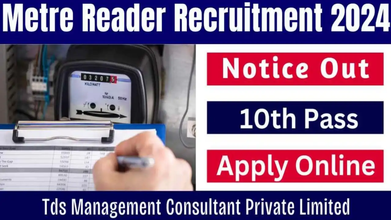 Metre Reader Vacancy